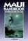 Maui Handbook: Including Molokai and Lanai (Moon Handbooks Maui)