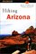 Hiking Arizona, 2nd (State Hiking Series)