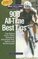 Bicycling Magazine's 900 All-Time Best Tips : Top Riders Share Their Secrets to Maximize Fun, Safety, and Performance