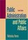Public Administration and Public Affairs (10th Edition)