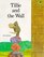 Tillie and the Wall (Dragonfly Books)