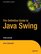 The Definitive Guide to Java Swing, Third Edition (Definitive Guide)