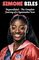 Simone Biles: Unparalleled - The Complete Journey of a Gymnastics Icon.