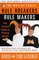 The Motley Fools Rule Breakers Rule Makers : The Foolish Guide To Picking Stocks