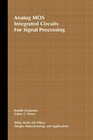 Analog MOS Integrated Circuits for Signal Processing