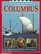 Westward with Columbus: Set Sail on the Voyage That Changed the World (Time Quest)