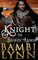 A Knight in Broken Armor (The Knights of Stonebridge, Series 1, Book 2)