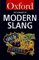 The Oxford Dictionary of Modern Slang (Oxford Paperback Reference)
