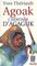 Agoak: L'heritage d'Agaguk (Quebec 10/10) (French Edition)