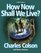 How Now Shall We Live Workbook