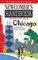 Newcomer's Handbook For Moving to and Living in Chicago: Including Evanston, Oak Park, Schaumburg, Wheaton, and Naperville (Newcomer's Handbook for Chicago)