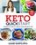 Keto Quick Start: A Beginner's Guide to a Whole-Foods Ketogenic Diet with More Than 100 Recipes