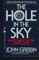 The Hole In The Sky; Man's Threat to the Ozone Layer (New Sciences)
