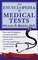 The Encyclopedia of Medical Tests: More than 435 Diagnostic Procedures Described