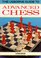 Advanced Chess (Usborne Chess Guides)