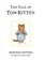 The Tale of Tom Kitten (The World of Beatrix Potter: Peter Rabbit)