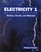 Electricity 1: Devices, Circuits and Materials