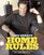 Home Rules : Transform the Place You Live into a Place You'll Love