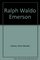 Ralph Waldo Emerson (American men and women of letters series)