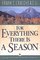 For Everything There Is a Season: The Sequence of Natural Events in the Grand Teton-Yellowstone Area
