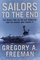 Sailors to the End: The Deadly Fire on the USS Forrestal and the Heroes Who Fought It