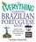 The Everything Learning Brazilian Portuguese Book: Speak, Write, and Understand Basic Portuguese in No Time (Everything: Language and Literature)