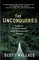 The Unconquered: In Search of the Amazon's Last Uncontacted Tribes