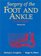 Surgery of the Foot and Ankle (2-Volume Set)