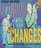 Blowing on the Changes: The Art of the Jazz Horn Players (The Art of Jazz)