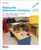 Making the Makerspace Workshop: Turn your School, Library or Garage Into a Space for Creation