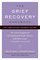 The Grief Recovery Handbook, 20th Anniversary Expanded Edition: The Action Program for Moving Beyond Death, Divorce, and Other Losses including Health, Career, and Faith