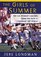 Girls of Summer: The U.s Womens Soccer Team and How They Changed the World
