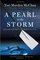 A Pearl in the Storm: How I Found My Heart in the Middle of the Ocean