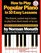 How To Play Popular Piano In 10 Easy Lessons (Fireside Books (Fireside))