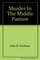 Hank the Cowdog and Murder in the Middle Pasture (Hank the Cowdog (Paperback))