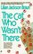 The Cat Who Wasn't There (Cat Who, Bk 14)