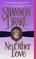No Other Love (No Other, Bk 3)
