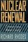 Nuclear Renewal: Common Sense About Energy
