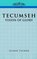 TECUMSEH: A Vision of Glory