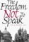Freedom Not to Speak