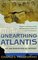 Unearthing Atlantis : An Archaeological Odyssey