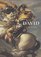 Jacques-Louis David: Empire to Exile