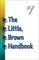 The Little, Brown Handbook (8th Edition)