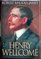 Henry Wellcome (John Curtis Books)