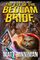 The Eye of the Bedlam Bride (Dungeon Crawler Carl, Bk 6)