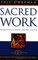 Sacred Work