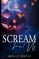 Scream For Us (The Holiday Masked Men Series)