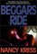 Beggars Ride (Beggars Trilogy, Book 3)