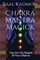 Chakra Mantra Magick: Tap Into The Magick Of Your Chakras (Mantra Magick Series) (Volume 4)