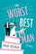The Worst Best Man